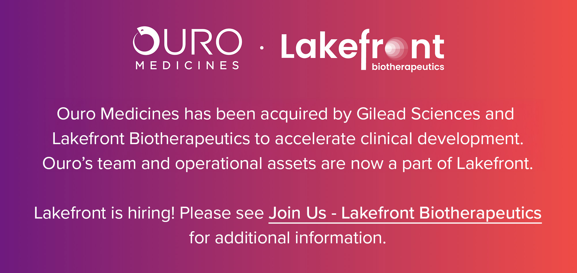 Ouro Medicines and Lakefront Bio